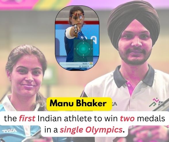 Manu Bhaker won two medals in a single Olympic event. She is first Indian athelete to do so.